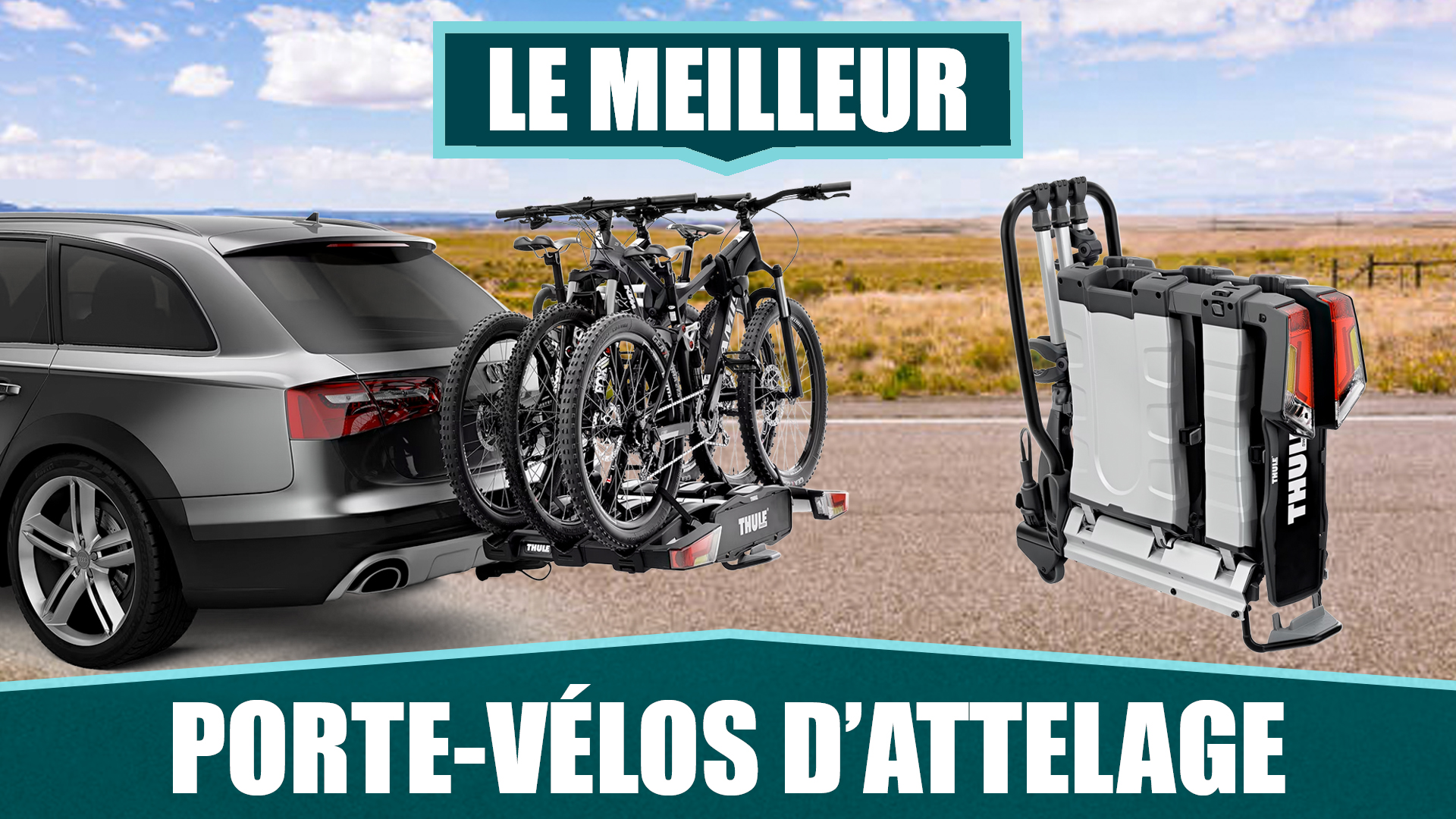 Lire la suite à propos de l’article Le meilleur porte-vélos sur boule d’attelage pliable – THULE EASYFOLD XT 2